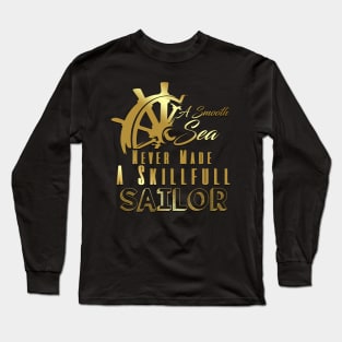 Steering Wheel Qoutes Sail Boating Gifts Long Sleeve T-Shirt